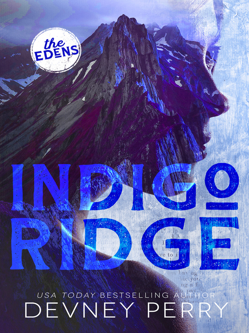 Title details for Indigo Ridge by Devney Perry - Available